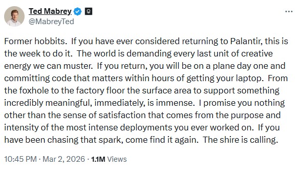 Ted Mabrey's X post calling former Palantir employees back, 1.1 million views